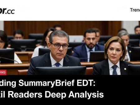 Trending SummaryBrief EDT: Brazil Readers Deep Analysis