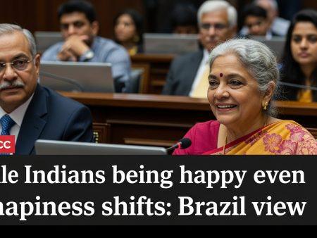 Indians being happy even as happiness shifts: Brazil view